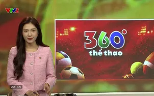 360 độ thể thao | 14/2/2026