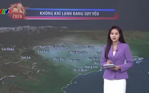 Bản tin thời tiết 18h45 - 21/02/2026