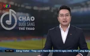 Thể thao sáng | 23/2/2026