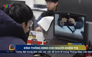 Kính thông minh cho người khiếm thị