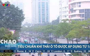 Tiêu chuẩn khí thải ô tô được áp dụng từ 1/3