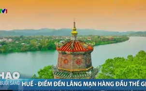 Huế - Điểm đến lãng mạn hàng đầu thế giới 