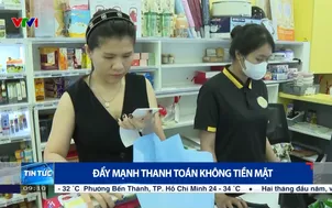 Đẩy mạnh thanh toán không tiền mặt