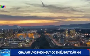 Châu Âu ứng phó nguy cơ thiếu hụt dầu khí