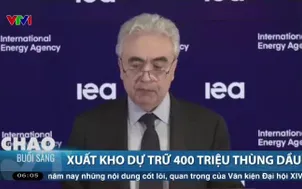IEA xuất kho dự trữ 400 triệu thùng dầu để hạ nhiệt thị trường