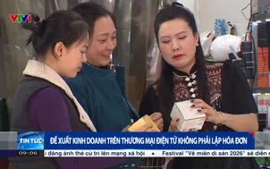 Đề xuất kinh doanh trên thương mại điện tử không phải lập hóa đơn