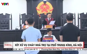 Vụ cháy nhà trọ ở Hà Nội khiến 15 người tử vong: Xét xử sơ thẩm 2 cựu Cảnh sát 