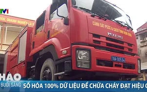 Số hóa 100% dữ liệu để chữa cháy đạt hiệu quả