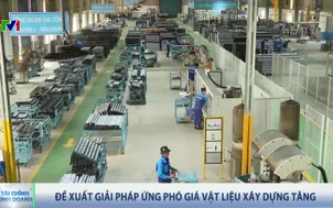 Đề xuất giải pháp ứng phó giá vật liệu xây dựng tăng