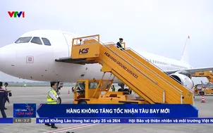 Hàng không tăng tốc nhận tàu bay mới 