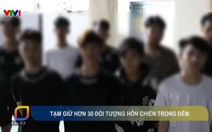 Tạm giữ hơn 30 đối tượng hỗn chiến trong đêm