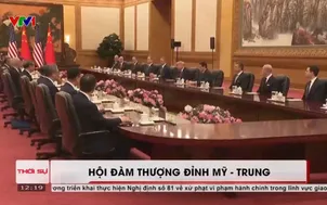 Tổng thống Donald Trump hội đàm với Chủ tịch Tập Cận Bình tại Bắc Kinh, Trung Quốc