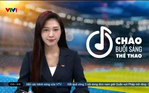 Thể thao sáng | 30/5/2026