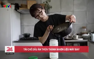Tái chế dầu ăn thừa thành nhiên liệu máy bay