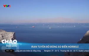 Iran tuyên bố đóng eo biển Hormuz