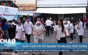 Sáng nay (12/6), thí sinh làm 2 bài thi cuối cùng kỳ thi tốt nghiệp THPT 2026 