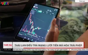 Thái Lan điều tra mạng lưới tiền mã hóa trái phép