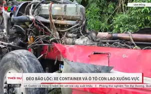 Đèo Bảo Lộc (Lâm Đồng): Xe container và ô tô con lao xuống vực