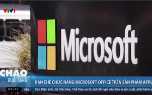 Hạn chế chức năng Microsoft Office trên sản phẩm Apple