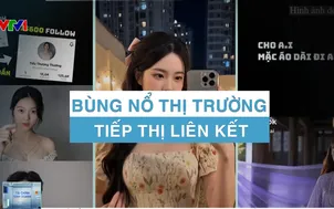 Bùng nổ thị trường tiếp thị liên kết