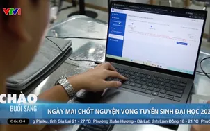 Thí sinh lưu ý: Ngày mai (14/7) kết thúc đăng ký nguyện vọng tuyển sinh đại học 2026