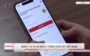 Ngày 15/10 hằng năm là Ngày Công dân số Việt Nam