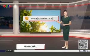 Bản tin thời tiết 19h45 - 15/7/2026