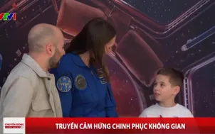 Truyền cảm hứng chinh phục không gian 