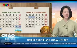 Nghỉ lễ Quốc khánh 5 ngày liên tục