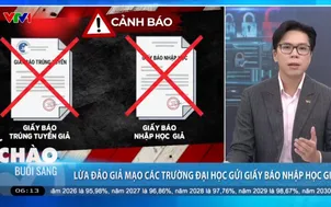 Cảnh báo thủ đoạn giả mạo các trường đại học, gửi giấy báo nhập học để chiếm đoạt tài sản