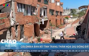 Colombia ban bố tình trạng thảm họa sau động đất