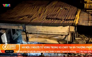 Hà Nội: 2 người tử vong trong vụ cháy tại xã Thượng Phúc