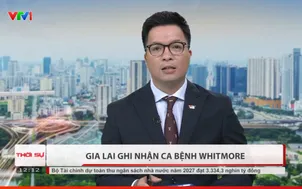 Gia Lai ghi nhận ca mắc bệnh Whitmore