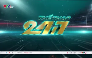 Thể thao 24/7 | 17/3/2026