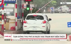 Tạm dừng thu phí 30 ngày hai trạm BOT Bến Thủy