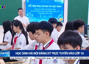 Học sinh Hà Nội đăng ký trực tuyến vào lớp 10