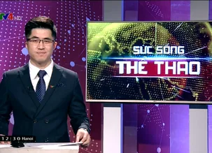 Sức sống thể thao trưa - 20/02/2017