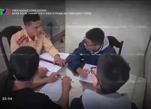 Trên những cung đường: Ngăn ngừa thanh thiếu niên vi phạm an toàn giao thông