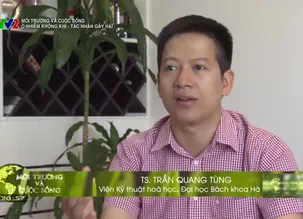 Môi trường và cuộc sống: Ô nhiễm không khí - tác nhân gây hại