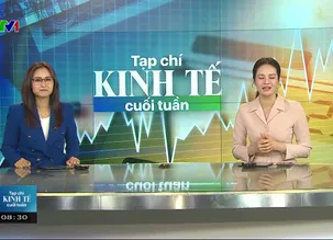 Tạp chí Kinh tế cuối tuần - 18/01/2025