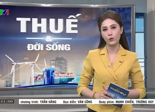 Thuế và đời sống - 10/02/2025