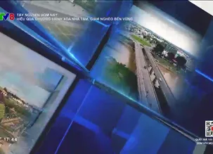 Tây Nguyên hôm nay: Hiệu quả chương trình xóa nhà tạm, giảm nghèo bền vững