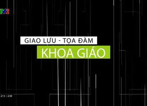 Giao lưu - Tọa đàm: 	Đẩy lùi ma tuý học đường