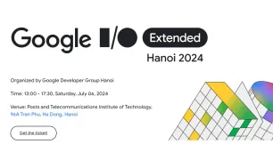 Google I/O Extended Hanoi 2024: Hòa mình vào làn sóng công nghệ toàn cầu