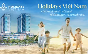 Holidays Việt Nam: Gieo mầm bền vững từ những bước chân đầu tiên