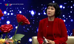 Phụ nữ là để yêu thương: Bạn được quyền hạnh phúc - Số 6