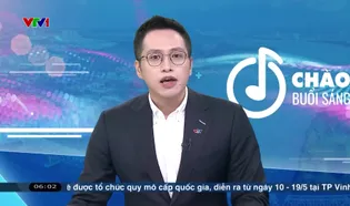 Chào buổi sáng - 10/5/2025