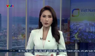 Việt Nam hôm nay - 01/6/2025