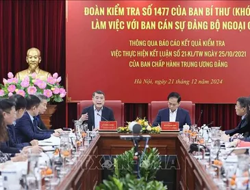 Đoàn kiểm tra số 1477 của Ban Bí thư làm việc với Ban cán sự đảng Bộ Ngoại giao