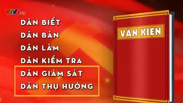 Chủ trương dân thụ hưởng trong dự thảo văn kiện Đại hội XIII